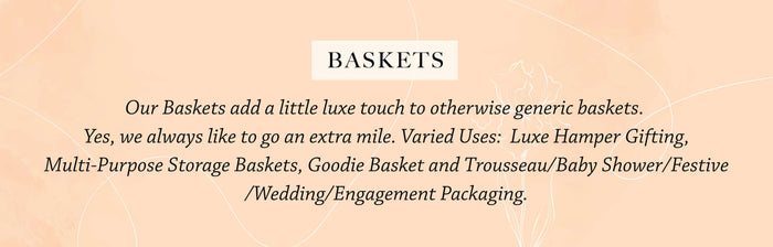 Baskets