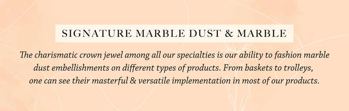 Signature Marble Dust & Marble